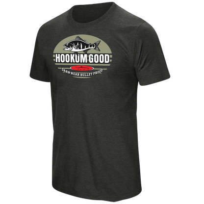 Hookum Good Bullet Proof Tee