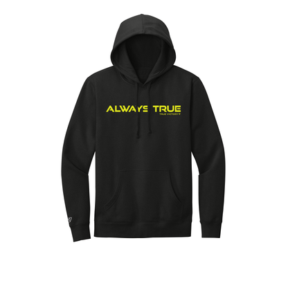 Always True Hoodie